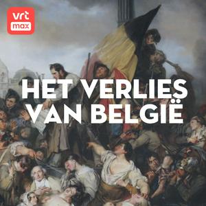 Ascolta Het Verlies van België met Johan Op de Beeck nell'app