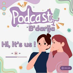 Ascolta Hi, it’s us ! - Podcast b’Darija nell'app