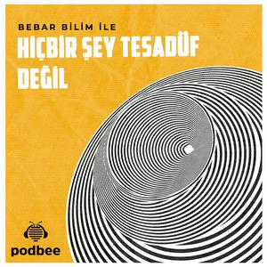 Ascolta Hiçbir Şey Tesadüf Değil nell'app