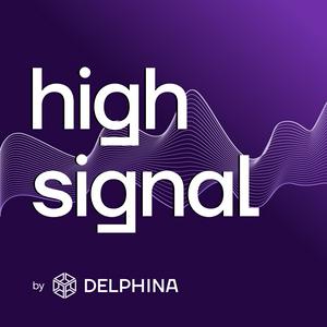 Ascolta High Signal nell'app