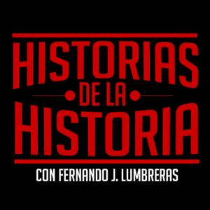 Ascolta HISTORIAS DE LA HISTORIA nell'app