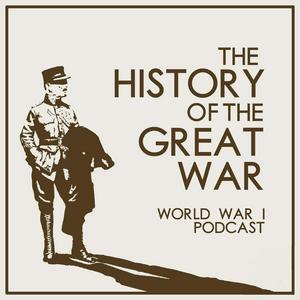 Ascolta History Of The Great War nell'app