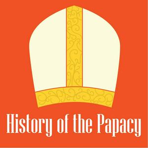 Ascolta History of the Papacy Podcast nell'app