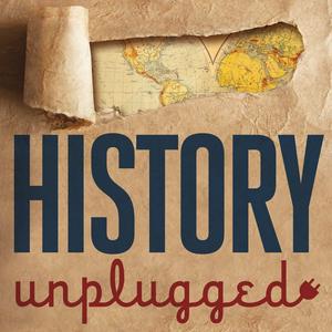 Ascolta History Unplugged Podcast nell'app