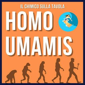 Ascolta Homo Umamis nell'app