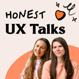 Ascolta Honest UX Talks nell'app