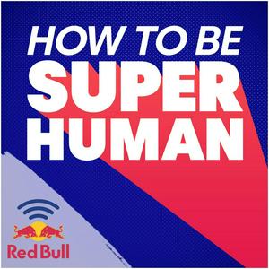 Ascolta How to Be Superhuman nell'app