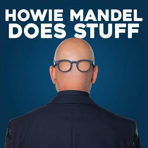 Ascolta Howie Mandel Does Stuff Podcast nell'app