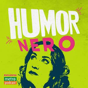 Ascolta Humor Nero - Seconda Stagione nell'app