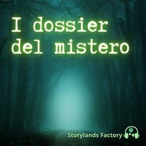 Ascolta I dossier del mistero nell'app