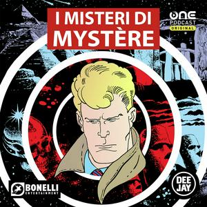 Ascolta I Misteri di Mystère nell'app