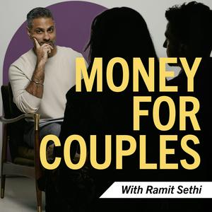 Ascolta Money For Couples with Ramit Sethi nell'app