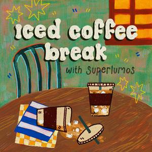 Ascolta Iced coffee break with Superlumos nell'app