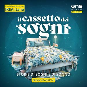 Ascolta Il cassetto dei sogni - Storie di sogni e di sonno nell'app