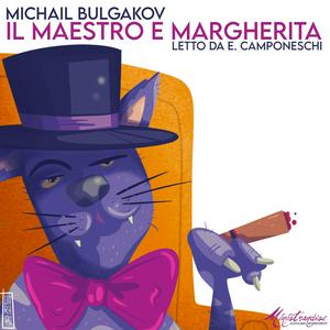 Ascolta Il Maestro e Margherita - M. Bulgakov nell'app