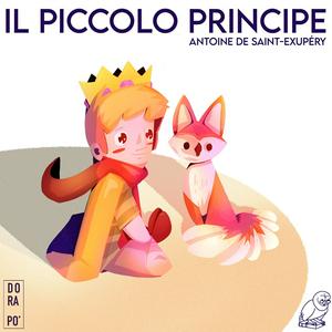 Ascolta Il Piccolo Principe -A. De Saint Exupery nell'app