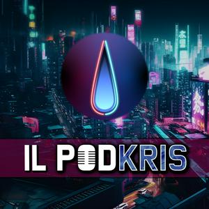 Ascolta Il PODKRIS: il Podcast di Kristal Cross Gaming nell'app