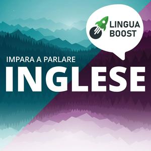 Ascolta Impara l'inglese con LinguaBoost nell'app