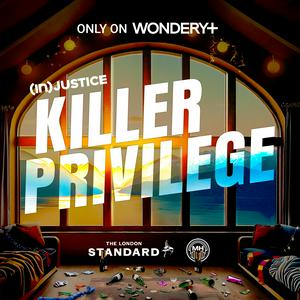 Ascolta (In)Justice: Killer Privilege nell'app