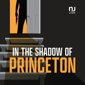 Ascolta In the Shadow of Princeton nell'app