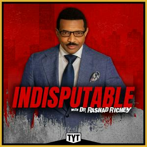 Ascolta Indisputable with Dr. Rashad Richey nell'app