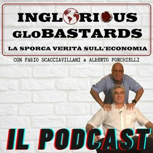 Ascolta Inglorious Globastards - PODCAST nell'app