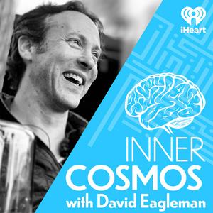 Ascolta Inner Cosmos with David Eagleman nell'app