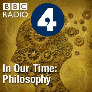 Ascolta In Our Time: Philosophy nell'app