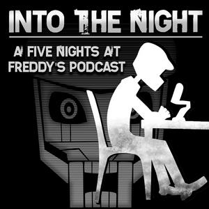 Ascolta Into the Night: A FNaF Podcast nell'app