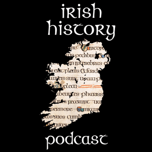 Ascolta Irish History Podcast nell'app