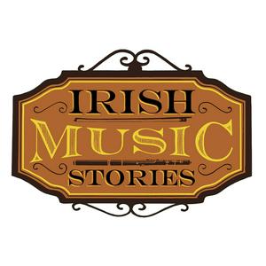 Ascolta Irish Music Stories Podcast nell'app