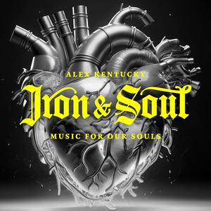 Ascolta Iron & Soul with Alex kentucky nell'app