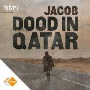 Ascolta Jacob, dood in Qatar nell'app