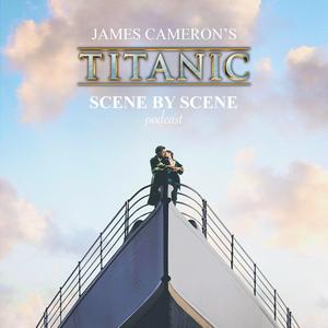 Ascolta James Cameron's Titanic: Scene by Scene nell'app