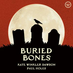 Ascolta Buried Bones - a historical true crime podcast with Kate Winkler Dawson and Paul Holes nell'app