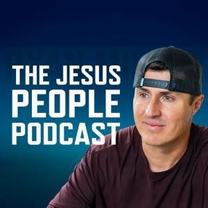 Ascolta Jesus People Podcast nell'app