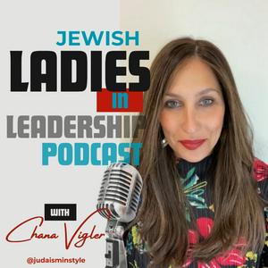 Ascolta Jewish Ladies in Leadership nell'app