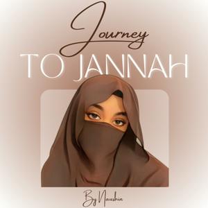 Ascolta Journey to Jannah nell'app