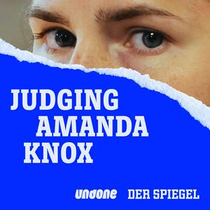 Ascolta Judging Amanda Knox nell'app