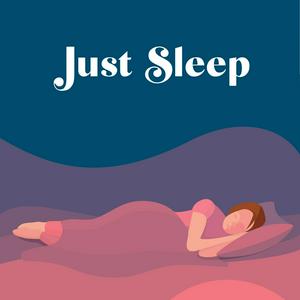 Ascolta Just Sleep - Bedtime Stories for Adults nell'app