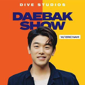 Ascolta Daebak Show w/ Eric Nam nell'app