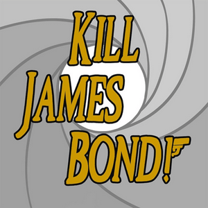 Ascolta Kill James Bond! nell'app