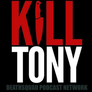 Ascolta KILL TONY nell'app