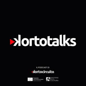 Ascolta KortoTalks _ Il podcast di Kortocircuito nell'app