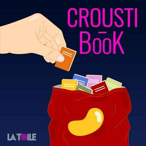 Ascolta CROUSTI-BOOK nell'app