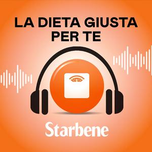 Ascolta La dieta giusta per te nell'app