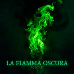 Ascolta La Fiamma Oscura: Dentro la Mente dei Serial Killer nell'app