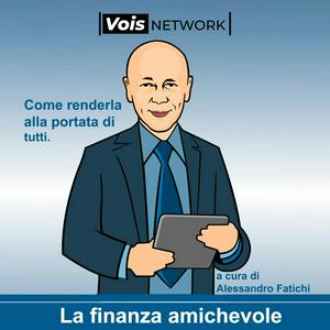 Ascolta La finanza amichevole nell'app