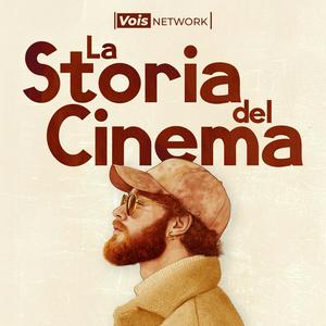 Ascolta La Storia del Cinema nell'app