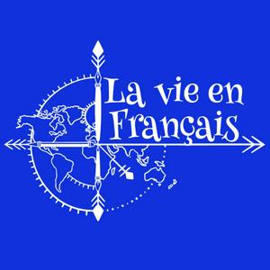 Ascolta La vie en français │ Podcasts nell'app